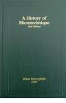 A History of Microtechnique - SHL 2nd Edition by Brian Bracegirdle (1987)